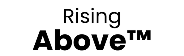 Rising Above